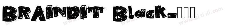 BRAINDIT Black字体转换